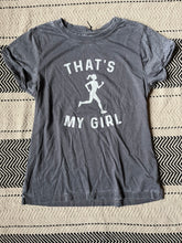 Load image into Gallery viewer, That’s My Girl/Boy Tee
